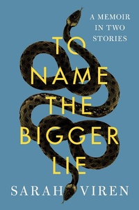Abbildung von: To Name the Bigger Lie - Scribner