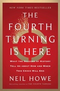 Abbildung von: The Fourth Turning Is Here - Simon & Schuster