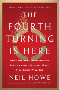 Abbildung von: The Fourth Turning Is Here - Simon & Schuster