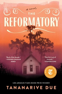 Enlarge image Cover: The Reformatory - Simon & Schuster