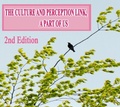 Cover: The Culture and Perception Link - Annie and Rowena