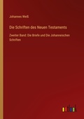 Cover: Die Schriften des Neuen Testaments - Outlook Verlag