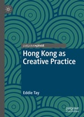 Cover: Hong Kong as Creative Practice - Palgrave Macmillan