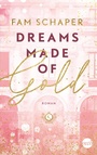 Cover: Dreams Made of Gold - MIRA Taschenbuch