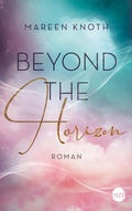 Cover: Beyond the Horizon - MIRA Taschenbuch