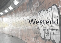 Abbildung von: Westend - BoD - Books on Demand