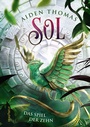 Cover: SOL. Das Spiel der Zehn - Dragonfly