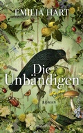 Cover: Die Unb&auml;ndigen - HarperCollins eBook