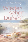 Cover: Wiedersehen in den D&uuml;nen - HarperCollins eBook