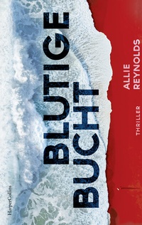 Abbildung von: Blutige Bucht - HarperCollins eBook