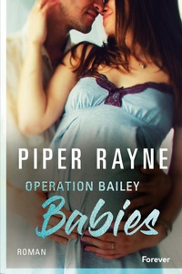 Enlarge image Cover: Operation Bailey Babies - Forever