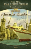 Cover: Kara Ben Nemsi - Neue Abenteuer 21: Schwarzes Elfenbein - Blitz Verlag