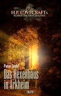 Cover: Lovecrafts Schriften des Grauens 29: Das Hexenhaus in Arkheim - Blitz Verlag