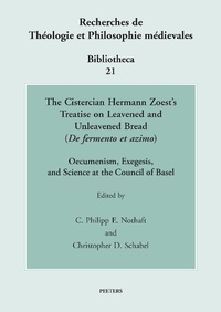 Bild vergrößern Bild: The Cistercian Hermann Zoest's Treatise on Leavened and Unleavened Bread ('De fermento et azimo') - Peeters Publishers