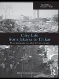 Cover: City Life from Jakarta to Dakar - Routledge