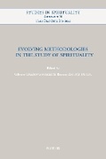 Cover: Evolving Methodologies in the Study of Spirituality - Peeters Publishers