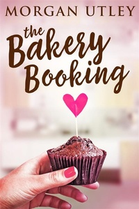 Enlarge image Cover: The Bakery Booking - Next Chapter