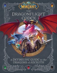 Enlarge image Cover: World of Warcraft: The Dragonflight Codex - Simon + Schuster LLC