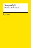 Cover: Bhagavadgita. Das Lied der Gottheit - Reclam