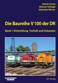 Cover: Die Baureihe V 100 der DR - Band 1 - EK-Verlag - Eisenbahn-Kurier