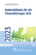 Cover: Kodierleitfaden f&uuml;r die Viszeralchirurgie 2023 - medhochzwei Verlag