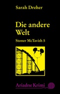 Cover: Stoner McTavish 5 - Die andere Welt - Argument Verlag mit Ariadne