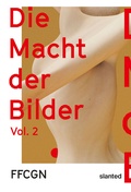 Cover: Film Festival Cologne- Die Macht der Bilder Vol. 2 - Slanted Publishers UG (haftungsbeschr&auml;nkt)