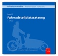 Cover: Fahrradstellplatzsatzung - Thiemo Graf Verlag und Buchhandel