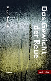 Enlarge image Cover: Das Gewicht der Reue - Sujet