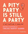 Cover: A Pity Party Is Still a Party - Collins
