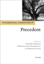 Cover: Philosophical Foundations of Precedent - Oxford University Press