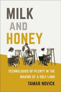 Abbildung von: Milk and Honey - MIT Press