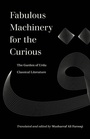 Bild: Fabulous Machinery for the Curious - University of California Press