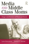 Cover: Media and Middle Class Moms - Routledge