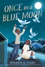Cover: Once in a Blue Moon - Knopf Books for Young Readers
