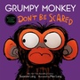 Cover: Grumpy Monkey Don't Be Scared - Random House Inc