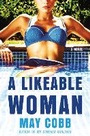 Cover: A Likeable Woman - Berkley Publishing Corporation,U.S.