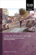 Cover: Cities for Driverless Vehicles - Thomas Telford Ltd