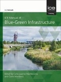 Cover: ICE Manual of Blue-Green Infrastructure - Thomas Telford Ltd