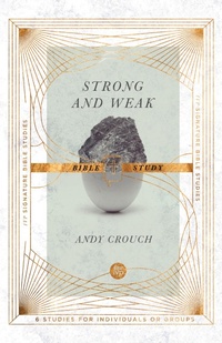 Enlarge image Cover: Strong and Weak Bible Study - IVP Bible Studies