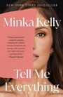 Cover: Tell Me Everything - Henry Holt and Co.