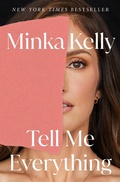 Cover: Tell Me Everything - Henry Holt & Company