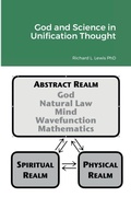 Cover: God and Science in Unification Thought - Lulu.com