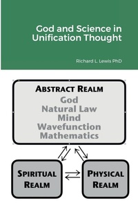 Enlarge image Cover: God and Science in Unification Thought - Lulu.com