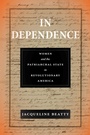 Cover: In Dependence - New York University Press