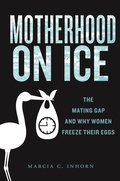 Cover: Motherhood on Ice - NYU Press