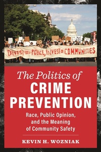 Abbildung von: The Politics of Crime Prevention - NYU Press