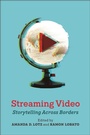 Cover: Streaming Video - New York University Press