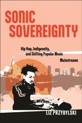 Cover: Sonic Sovereignty - New York University Press