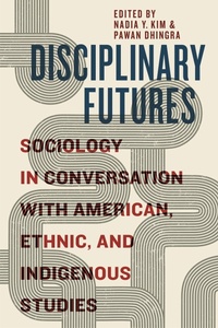 Enlarge image Cover: Disciplinary Futures - New York University Press